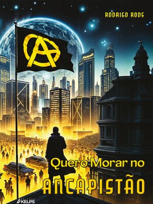cover image of Quero Morar no  ANCAPISTÃO